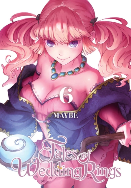 Book cover of Tales of Wedding Rings, Vol. 6