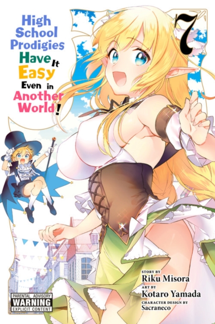 Book cover of High School Prodigies Have It Easy Even in Another World!, Vol. 7 (manga)