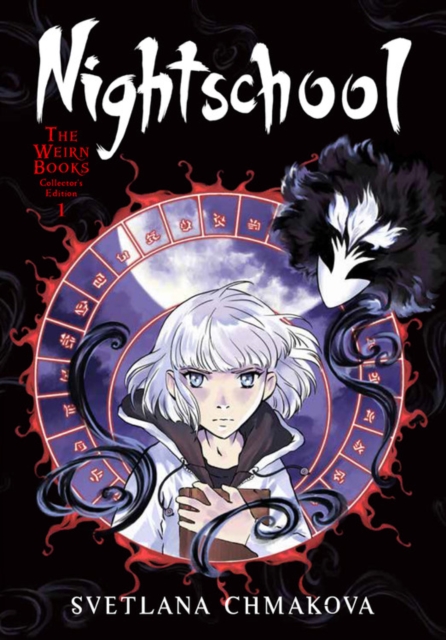 Book cover of Nightschool: The Weirn Books Collector's Edition, Vol. 1