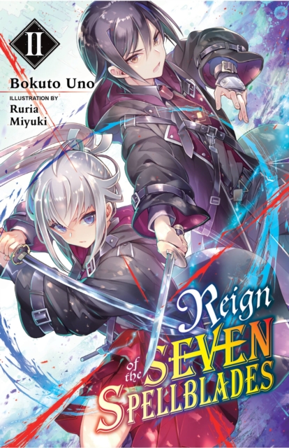Book cover of Reign of the Seven Spellblades, Vol. 2 (light novel)
