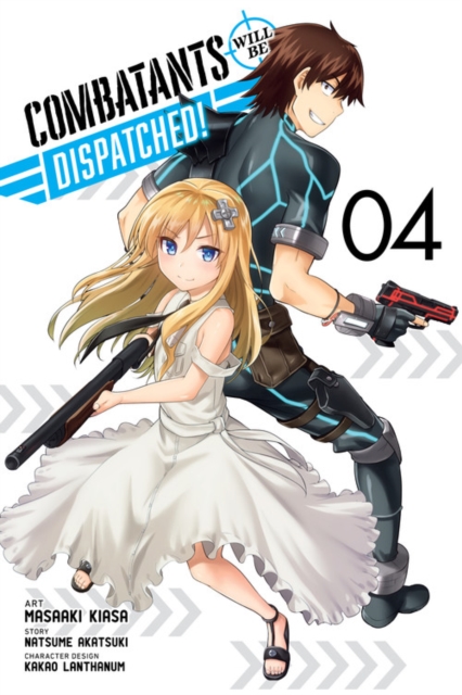 Book cover of Combatants Will Be Dispatched!, Vol. 4 (manga)