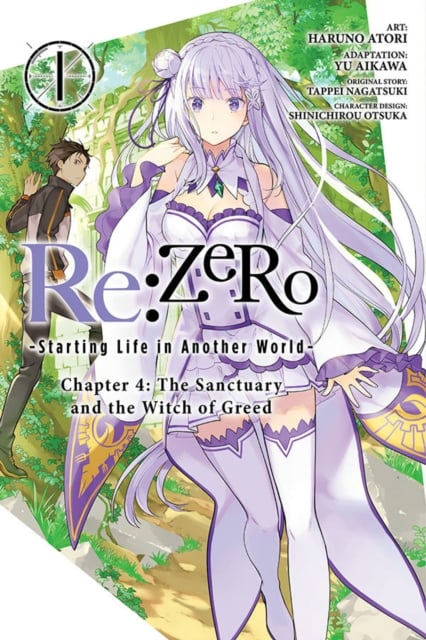 Book cover of Re:ZERO -Starting Life in Another World-, Chapter 4: The Sanctuary and the Witch of Greed, Vol. 1 (manga)
