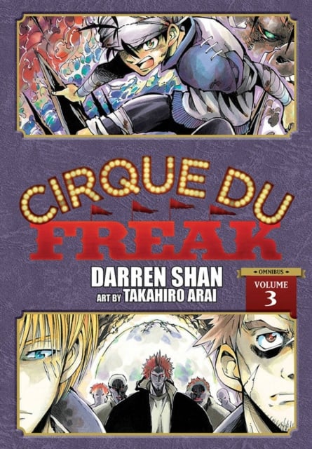 Book cover of Cirque Du Freak: The Manga, Vol. 3