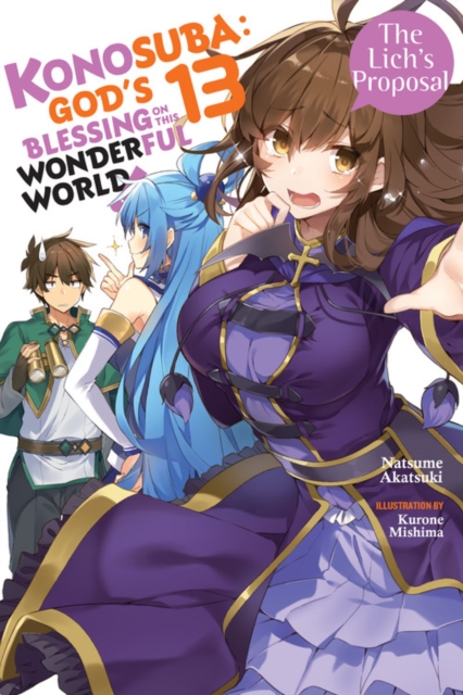 Book cover of Konosuba: God's Blessing on This Wonderful World!, Vol. 13 (light novel)
