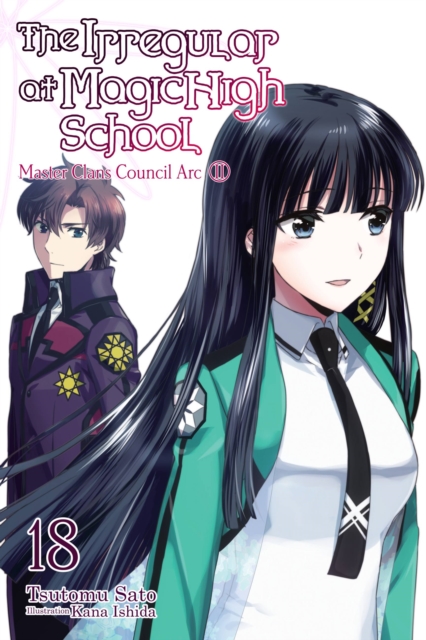 Book cover of The Irregular at Magic High School, Vol. 18 (light novel)