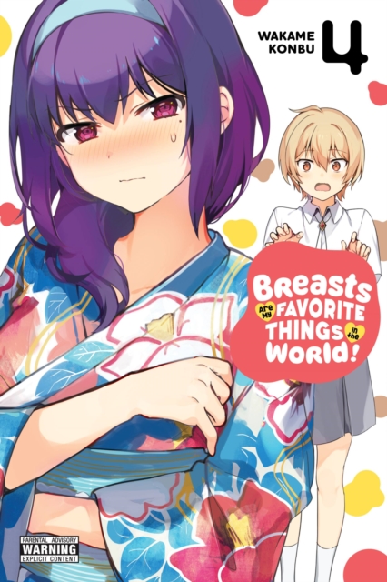 Book cover of Breasts Are My Favorite Things in the World!, Vol. 4