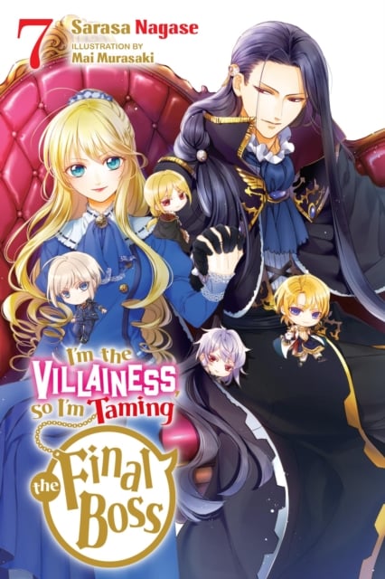 Book cover of I'm the Villainess, So I'm Taming the Final Boss, Vol. 7 (light novel)