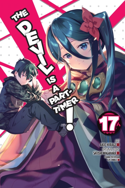 Book cover of The Devil Is a Part-Timer!, Vol. 17 (manga)