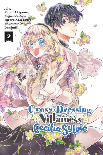 Book cover of Cross-Dressing Villainess Cecilia Sylvie, Vol. 2 (manga)