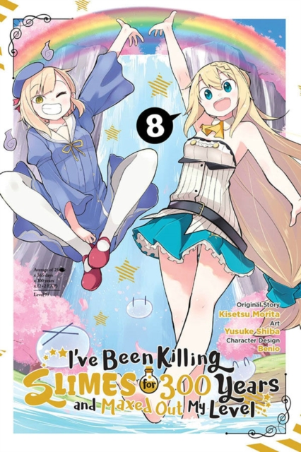 Book cover of I've Been Killing Slimes for 300 Years and Maxed Out My Level, Vol. 8 (manga)