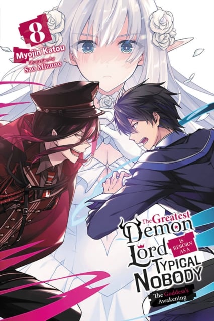 Book cover of The Greatest Demon Lord Is Reborn as a Typical Nobody, Vol. 8 (light novel)