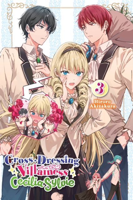 Book cover of Cross-Dressing Villainess Cecilia Sylvie, Vol. 3 (light novel)