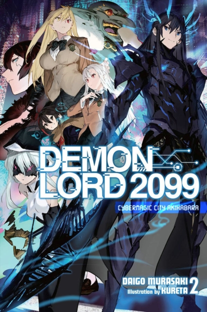 Book cover of Demon Lord 2099, Vol. 2 (light novel)
