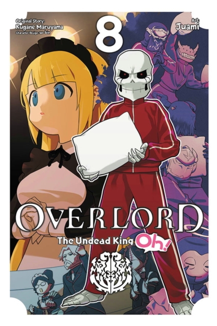 Book cover of Overlord: The Undead King Oh!, Vol. 8