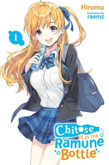 Book cover of Chitose Is in the Ramune Bottle, Vol. 1 (manga)
