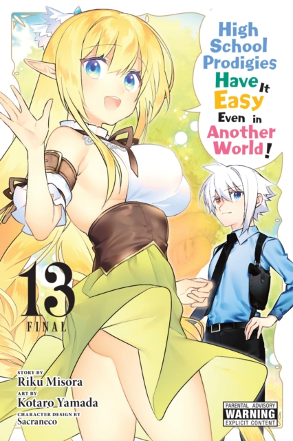 Book cover of High School Prodigies Have It Easy Even in Another World!, Vol. 13 (manga)