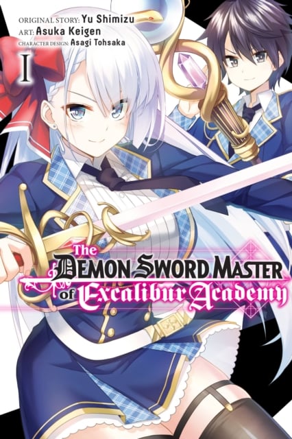 Book cover of The Demon Sword Master of Excalibur Academy, Vol. 1 (manga)