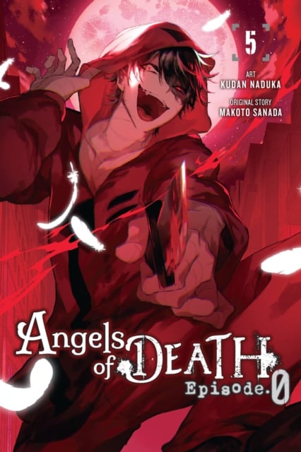 Book cover of Angels of Death Episode.0, Vol. 5