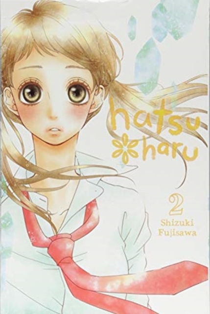 Book cover of Hatsu*Haru, Vol. 2