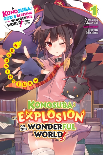 Book cover of Konosuba: An Explosion on This Wonderful World!, Vol. 1 (light novel)