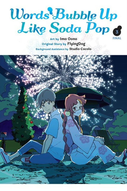 Book cover of Words Bubble Up Like Soda Pop, Vol. 3 (manga)