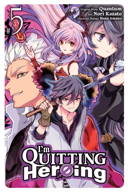 Book cover of I'm Quitting Heroing, Vol. 5