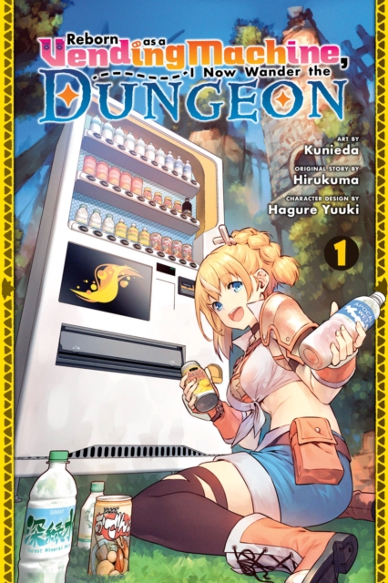 Book cover of Reborn as a Vending Machine, I Now Wander the Dungeon, Vol. 1 (manga)