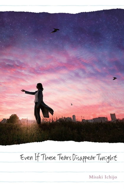 Book cover of Even If These Tears Disappear Tonight