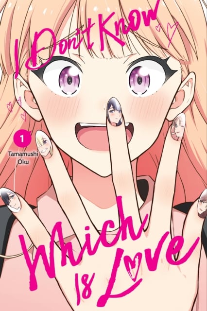 Book cover of I Don't Know Which Is Love, Vol. 1