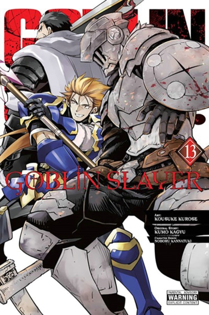 Goblin Slayer, Vol. 13 (manga) by Kumo Kagyu