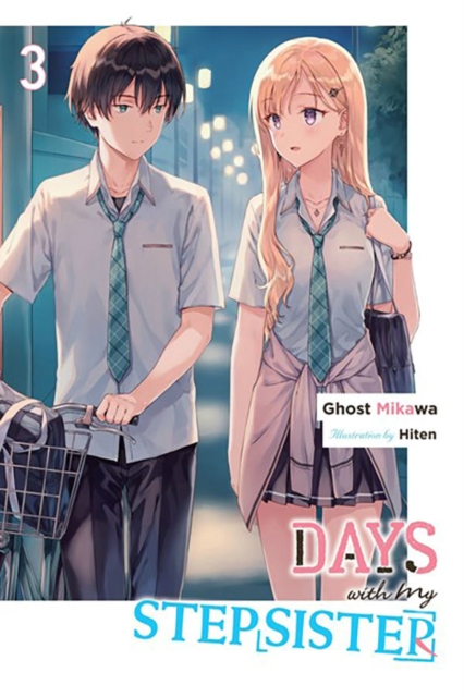 Book cover of Days with My Stepsister, Vol. 3 (light novel)