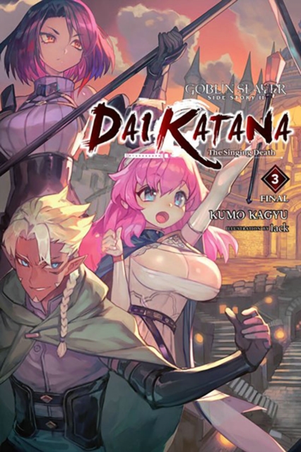 Book cover of Goblin Slayer Side Story II: Dai Katana, Vol. 3 (light novel)