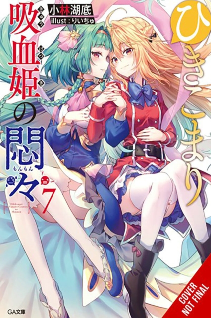 Book cover of The Vexations of a Shut-In Vampire Princess, Vol. 7 (light novel)