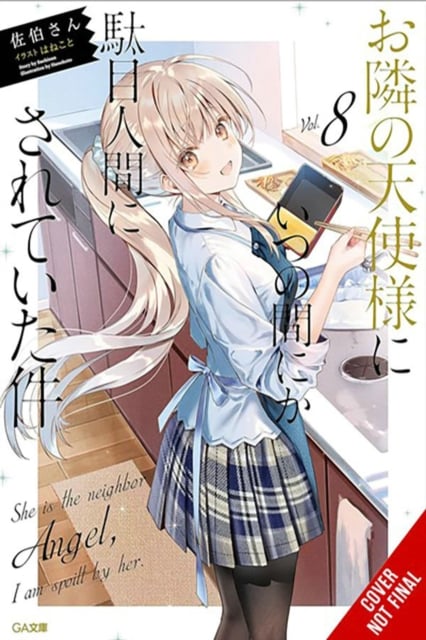 Book cover of The Angel Next Door Spoils Me Rotten, Vol. 8 (light novel)