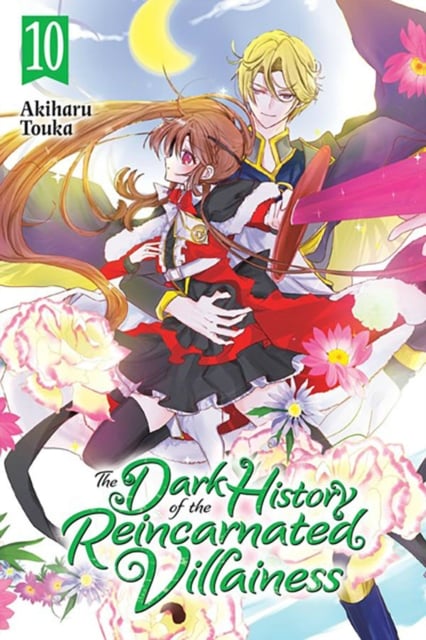 Book cover of The Dark History of the Reincarnated Villainess, Vol. 10