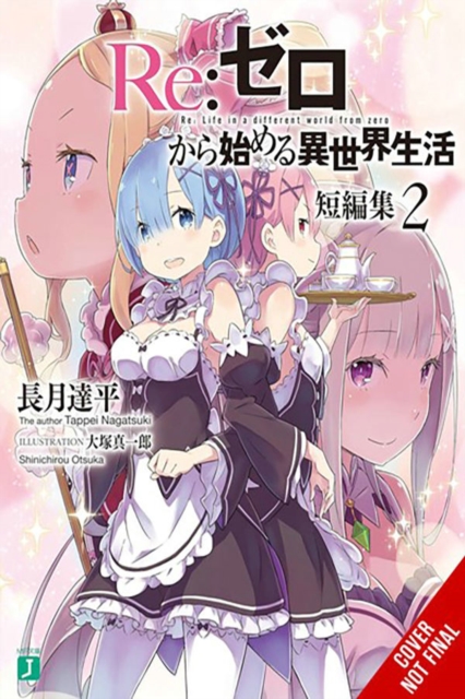 Book cover of Re:ZERO -Starting Life in Another World- Short Story Collection, Vol. 2 (light novel)