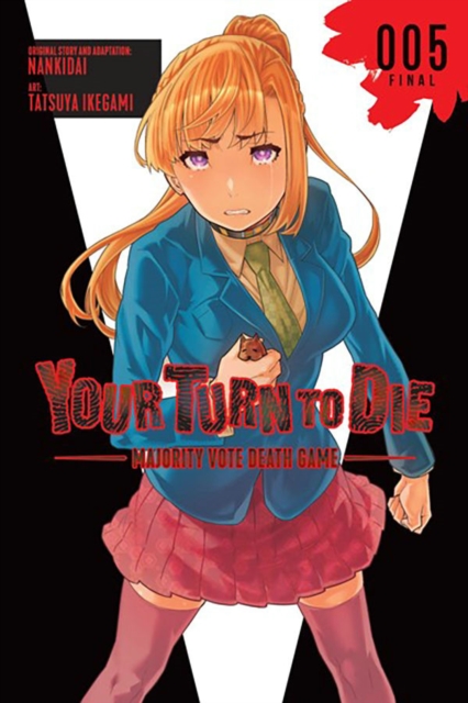 Book cover of Your Turn to Die: Majority Vote Death Game, Vol. 5