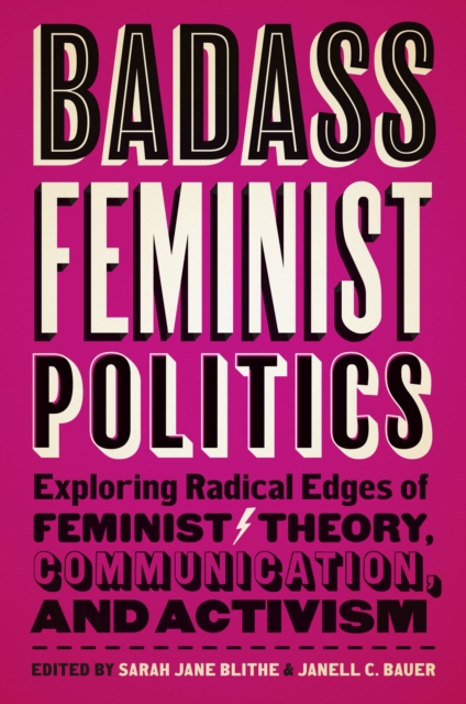 Book cover of Badass Feminist Politics