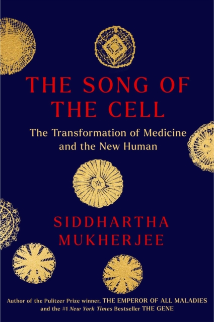 Book cover of The Song of the Cell