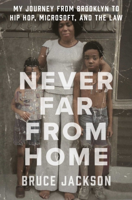 Book cover of Never Far from Home