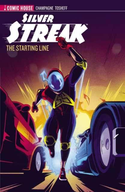 Book cover of Silver Streak - Season 1 - The Starting Line