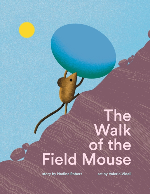 Book cover of The Walk of the Field Mouse