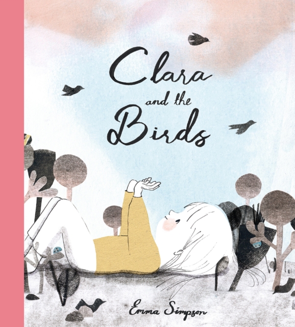 Book cover of Clara and the Birds