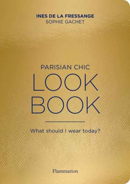 Book cover of Parisian Chic Look Book