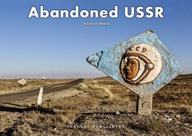 Book cover of Abandoned USSR