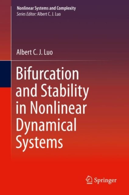 Book cover of Bifurcation and Stability in Nonlinear Dynamical Systems