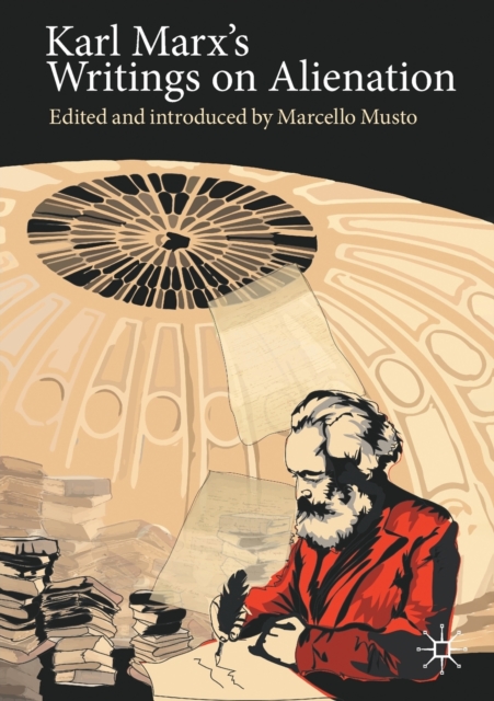 Book cover of Karl Marx's Writings on Alienation