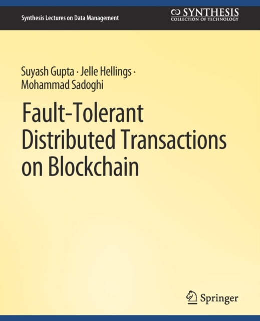 Book cover of Fault-Tolerant Distributed Transactions on Blockchain