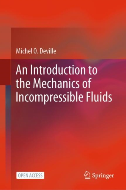 Book cover of An Introduction to the Mechanics of Incompressible Fluids