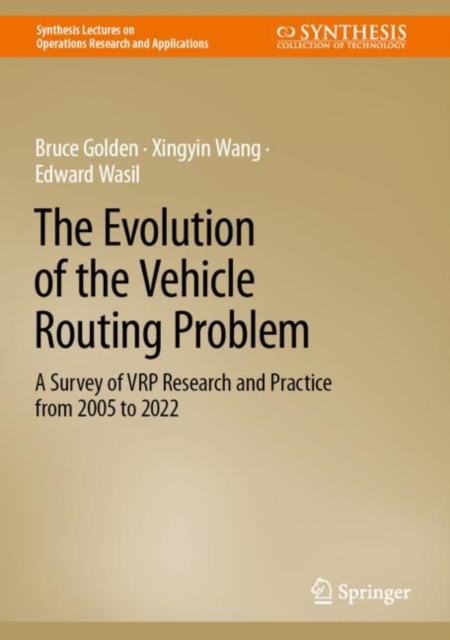 Book cover of The Evolution of the Vehicle Routing Problem